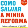Como Salvar a Minha Reforma de Joaquim Madrinha e David Almas