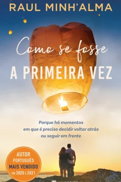 Como Se Fosse A Primeira Vez de Raul Minh'alma