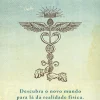 Como Se Tornar Sobre-humano de Joe Dispenza - Descubra o Novo Mundo para Lá da Realidade Física