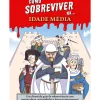 Como Sobreviver Na... Idade Média de Juan de Aragón - Um Divertido Guia de Sobrevivência com Muitas Dicas, Curiosidades e Factos Interessantes!
