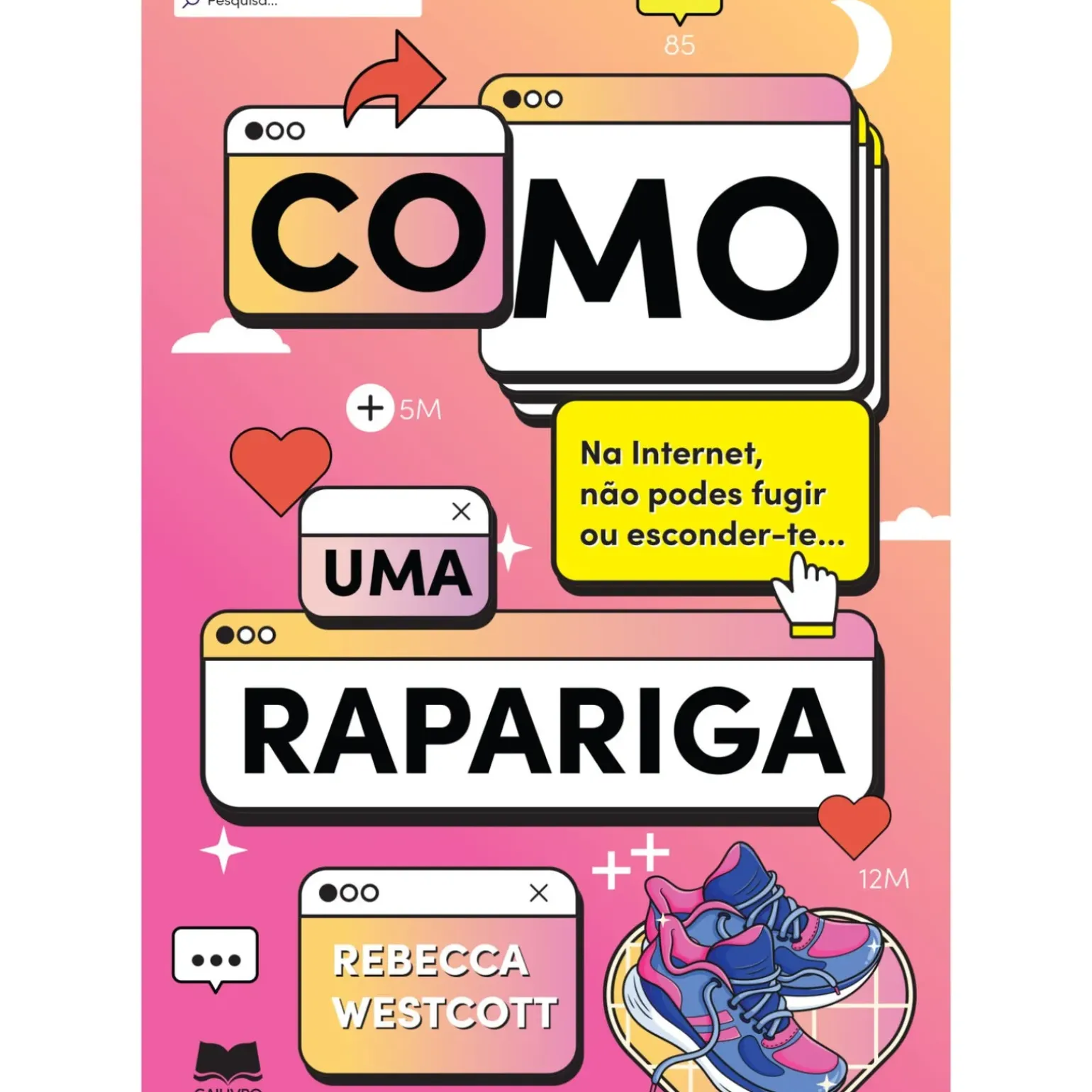 Como uma Rapariga de Rebecca Westcott