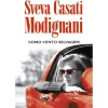 Como Vento Selvagem de Sveva Casati Modignani