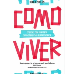 Como Viver de Derek Sivers