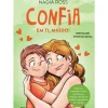 Confia em Ti, Miúdo! de Nadia Ross