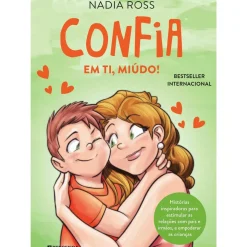 Confia em Ti, Miúdo! de Nadia Ross