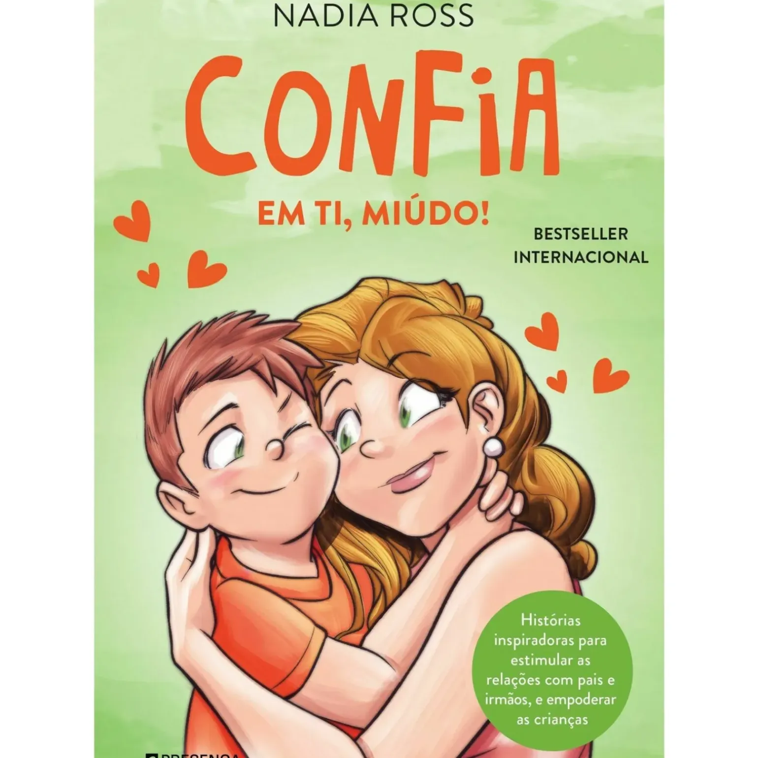 Confia em Ti, Miúdo! de Nadia Ross