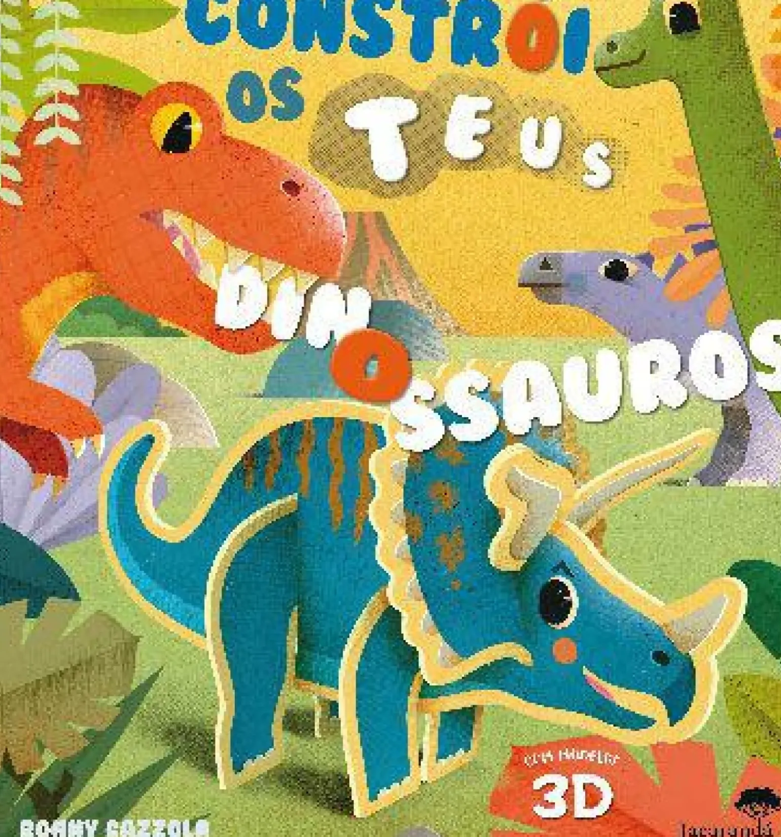 Constrói os Teus Dinossauros de Ronny Gazzola