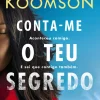 Conta-me o Teu Segredo de Dorothy Koomson