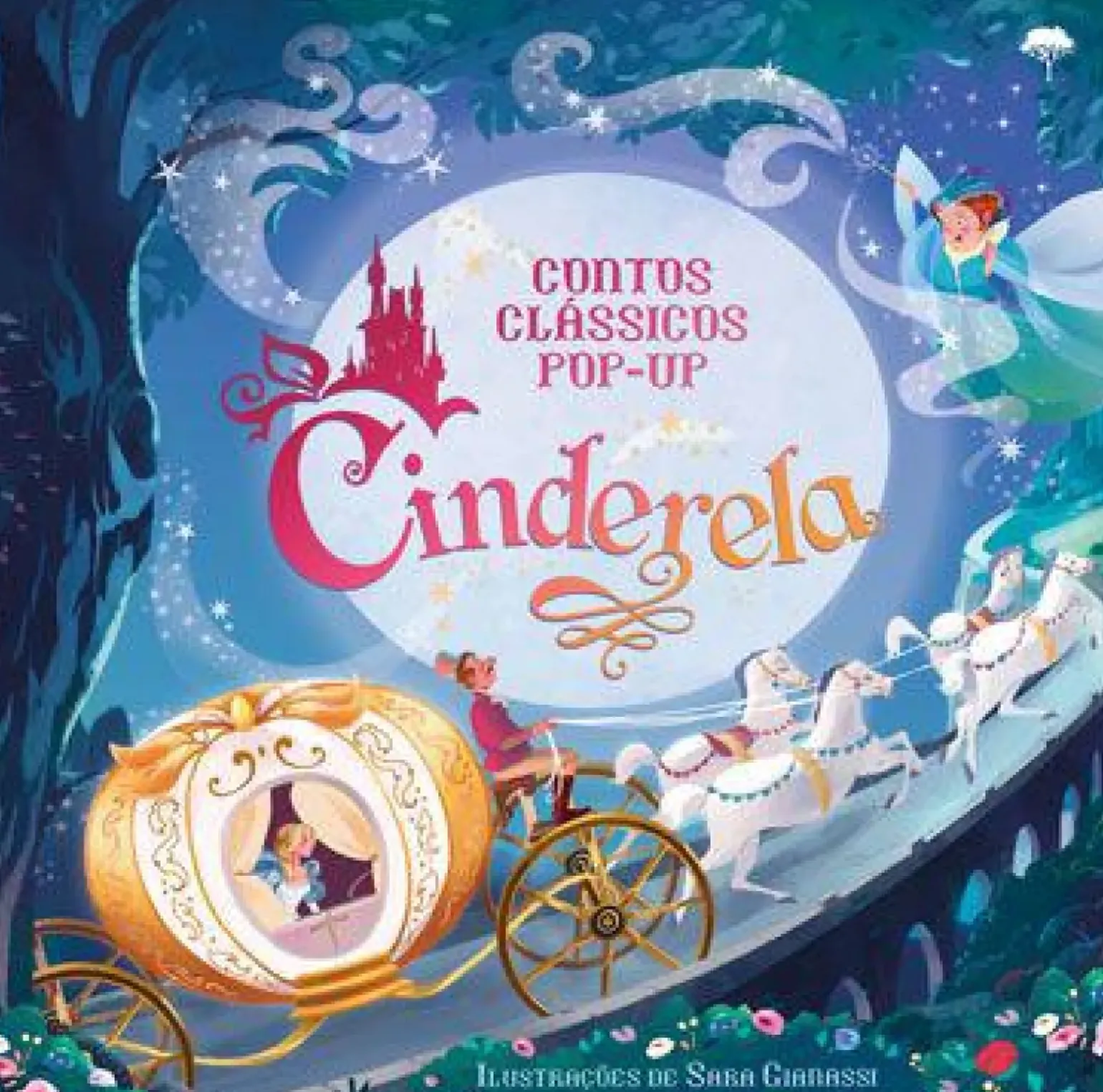 Contos Clássicos Pop-Up - Cinderela
