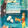 Contos e Lendas de Portugal de Sara Rebello da Silva - para Contar em 5 Minutos