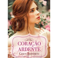 Coração Ardente de Grace Burrowes