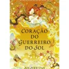 Coração do Guerreiro do Sol de Sue Lynn Tan - Livro 2