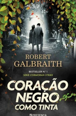 Coração Negro Como Tinta de Robert Galbraith