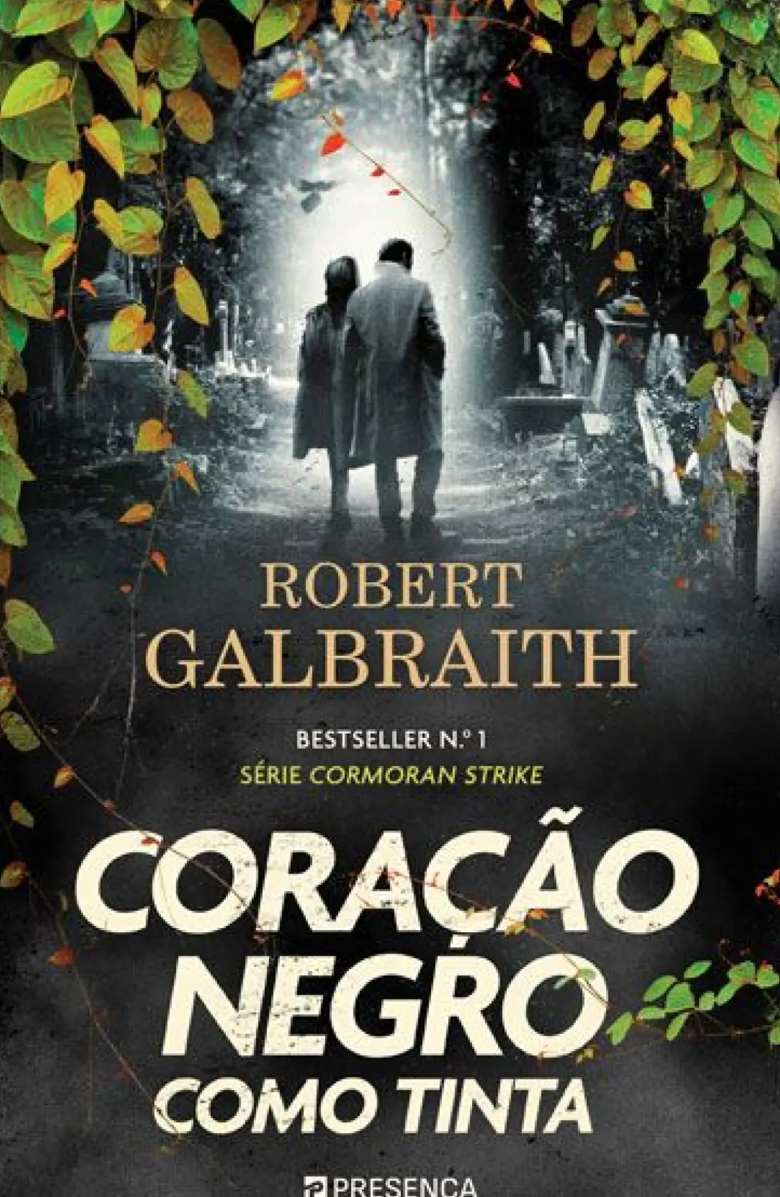 Coração Negro Como Tinta de Robert Galbraith