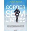 Correr sem Limites de João Neto