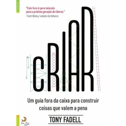 Criar de Tony Fadell