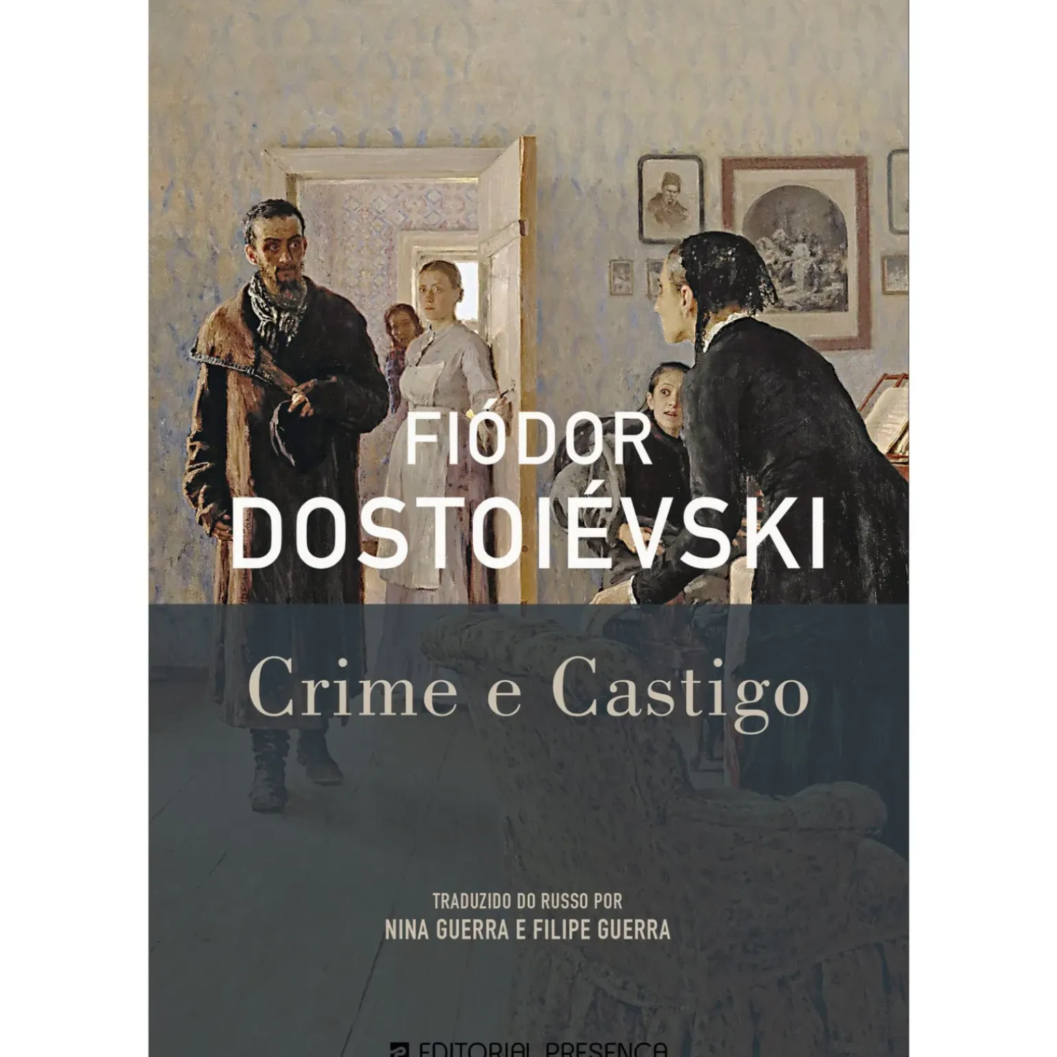 Crime e Castigo de Fiódor Dostoiévski