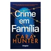 Crime em Família de Cara Hunter