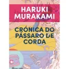 Crónica do Pássaro de Corda de Haruki Murakami