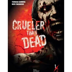 Crueler Than Dead (volume 1) de Tsukasa Saimura e Kozo Takahashi