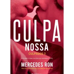 CULPA NOSSA: CULPADOS 3 de Mercedes Ron