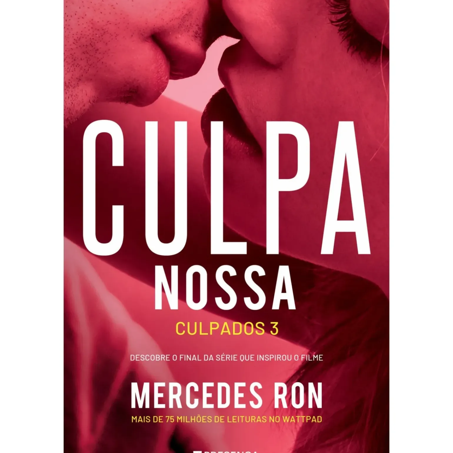 CULPA NOSSA: CULPADOS 3 de Mercedes Ron