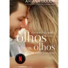 Da Minha Janela: Olhos nos Olhos de Ariana Godoy - Os Irmãos Hidalgo - Livro 3