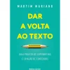 Dar a Volta ao Texto de Martim Mariano