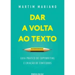 Dar a Volta ao Texto de Martim Mariano