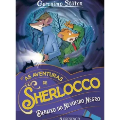 Debaixo do Nevoeiro Negro de Geronimo Stilton - As Aventuras de Sherlocco