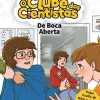 De Boca Aberta de Maria Francisca Macedo - O Clube dos Cientistas N.º 15