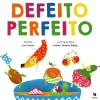 Defeito Perfeito de Lara Xavier