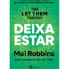 Deixa Estar de Mel Robbins