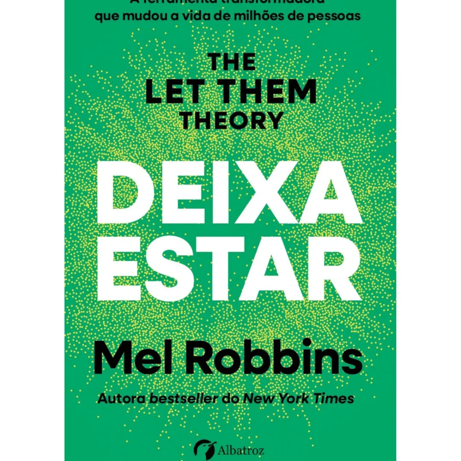 Deixa Estar de Mel Robbins