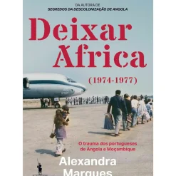 Deixar África de Alexandra Marques