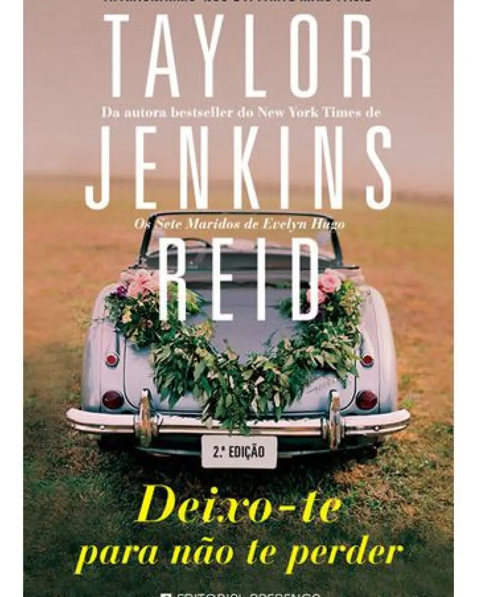 Deixo-te para Não Te Perder de Taylor Jenkins Reid