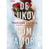 De Lukov, com Amor de Mariana Zapata