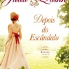 Depois do Escândalo de Julia Quinn