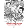 De que Falamos Quando Falamos de Direita? de Jaime Nogueira Pinto