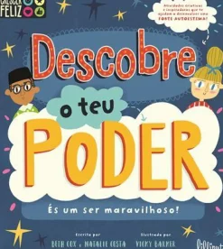 Descobre o Teu Poder - És um Ser Maravilhoso! de Beth Cox e Natalie Costa - Crescer Feliz N.º 1