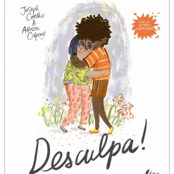 Desculpa! de Joseph Coelho