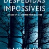 Despedidas Impossíveis de Han Kang
