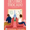Destino Trocado de Lorraine Brown
