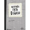Destrói Este Diário (Capa Cinzenta) de Keri Smith