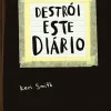 Destrói Este Diário (11ª Edição) de Keri Smith