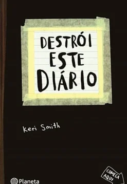 Destrói Este Diário (11ª Edição) de Keri Smith