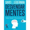 Desvendar Mentes de David J. Lieberman