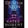 Deuses de Néon - Olimpo 1 de Katee Robert; Tradução: Sofia Ribeiro de Katee Robert