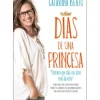 Dias de uma Princesa de Catarina Beato