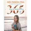 365 Dicas de Espiritualidade de Inês Pereira Pina